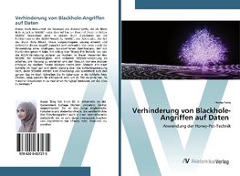 Verhinderung von Blackhole-Angriffen auf Daten