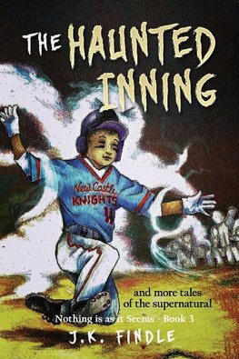 The Haunted Inning