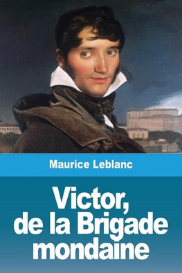 Victor, de la Brigade mondaine