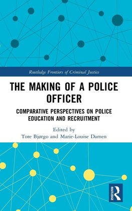 The Making of a Police Officer