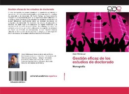 Gestión eficaz de los estudios de doctorado