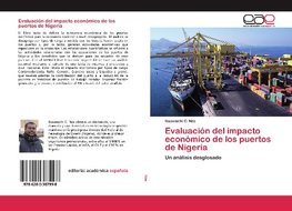 Evaluación del impacto económico de los puertos de Nigeria