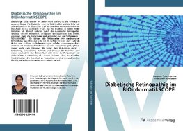 Diabetische Retinopathie im BIOinformatikSCOPE