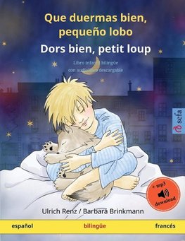 Que duermas bien, pequeño lobo - Dors bien, petit loup (español - francés)