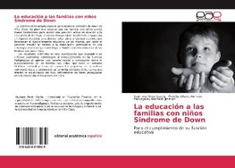 La educación a las familias con niños Sindrome de Down