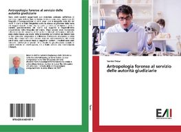 Antropologia forense al servizio delle autorità giudiziarie