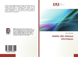 Atelier des réseaux électriques