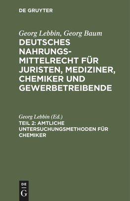 Amtliche Untersuchungsmethoden für Chemiker