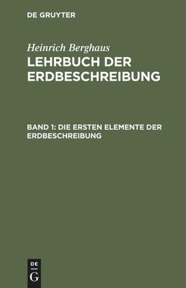 Die ersten Elemente der Erdbeschreibung