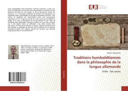 Traditions humboldtiennes dans la philosophie de la langue allemande