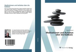 Meditationen und Aufsätze über die Kabbala