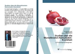 Studien über die Wurzelknoten-Nematoden-Krankheit