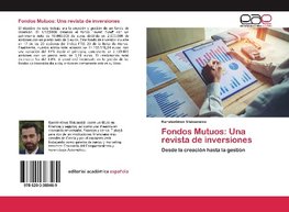 Fondos Mutuos: Una revista de inversiones