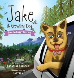 Jake the Growling Dog Goes to Doggy Daycare