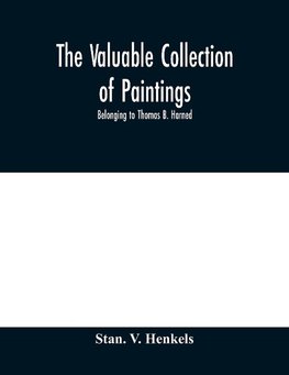 The valuable collection of paintings