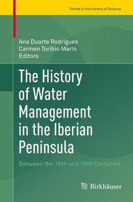 The History of Water Management in the Iberian Peninsula