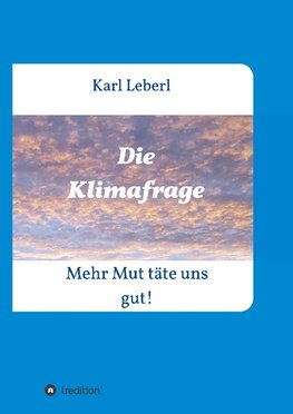 Die Klimafrage