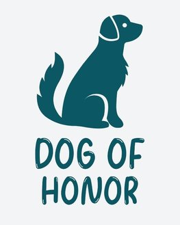 Dog Of Honor