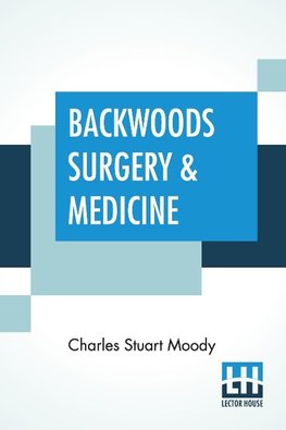 Backwoods Surgery & Medicine