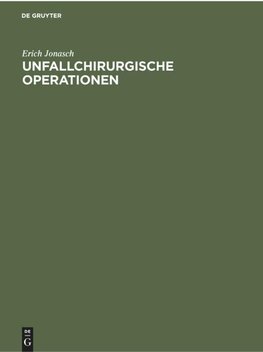 Unfallchirurgische Operationen