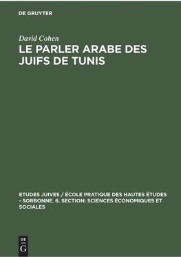 Le parler arabe des Juifs de Tunis