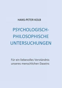 Psychologisch-philosophische Untersuchungen