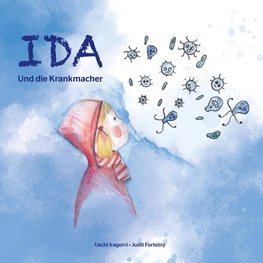 Ida und die Krankmacher