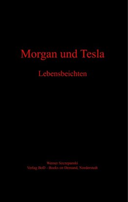 Morgan und Tesla