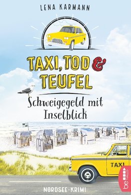 Taxi, Tod und Teufel -Schweigegeld mit Inselblick