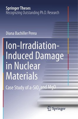 Ion-Irradiation-Induced Damage in Nuclear Materials