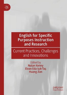 English for Specific Purposes Instruction and Research