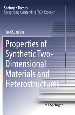 Properties of Synthetic Two-Dimensional Materials and Heterostructures