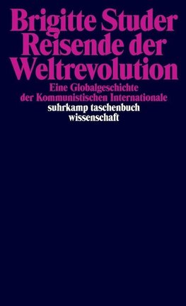 Reisende der Weltrevolution