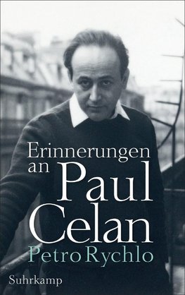 Erinnerungen an Paul Celan