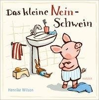 Das kleine Nein-Schwein