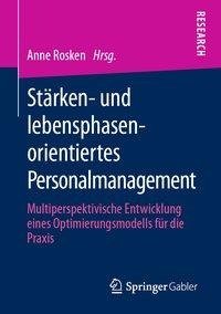 Stärken- und lebensphasenorientiertes Personalmanagement