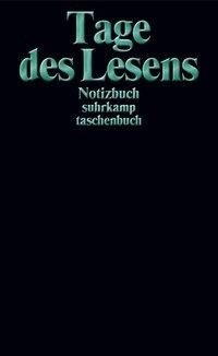 Notizbuch suhrkamp taschenbuch. Tage des Lesens