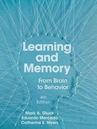 Learning and Memory (International Edition)