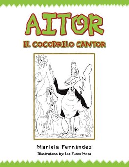 Aitor El Cocodrilo Cantor