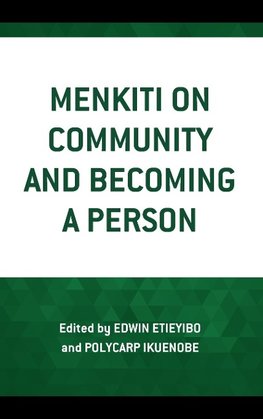 Menkiti on Community and Becoming a Person