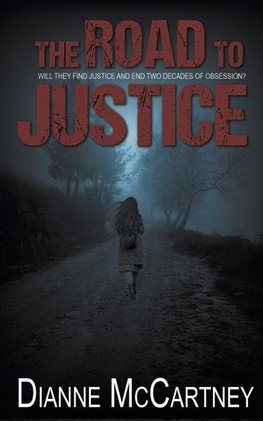 The Road to Justice