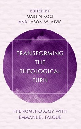 Transforming the Theological Turn