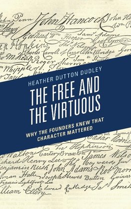 The Free and the Virtuous