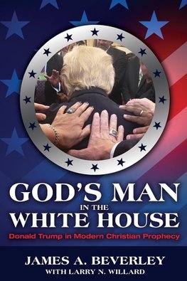 God's Man in the White House