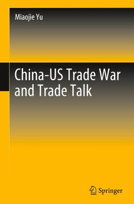 China-US Trade War and Trade Talk