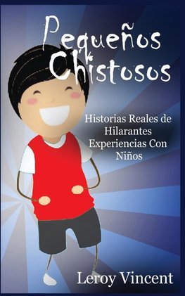 Pequeños Chistosos (Spanish Edition)