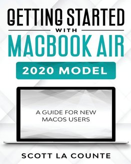 Getting Started With MacBook Air (2020 Model)