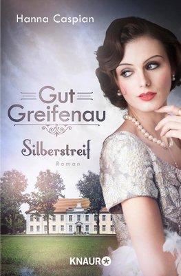 Gut Greifenau - Silberstreif