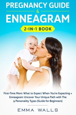 Pregnancy Guide and Enneagram 2-in-1 Book