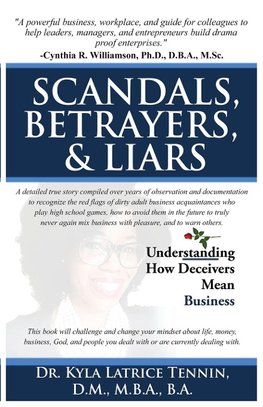 Scandals, Betrayers, & Liars